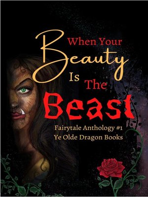 cover image of When Your Beauty Is the Beast